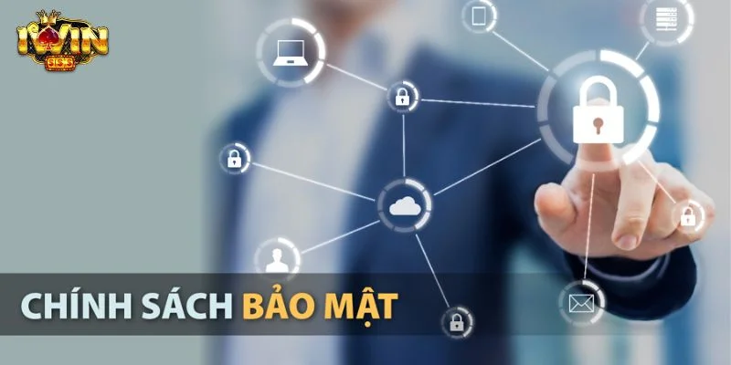 Chính sách bảo mật IWIN siêu tuyệt vời mang đến trải nghiệm tốt nhất.